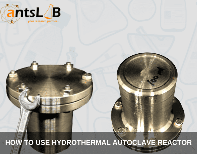How To Use Hydrothermal Autoclave Reactor [Step By Step Guide] AntsLAB